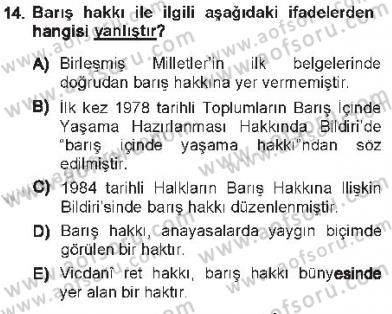 İnsan Hakları ve Kamu Özgürlükleri Dersi 2012 - 2013 Yılı Tek Ders Sınav Soruları 14. Soru