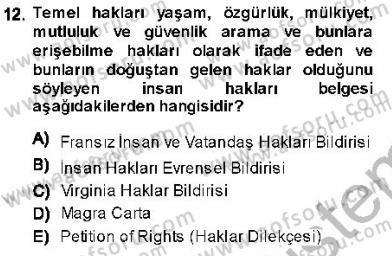İnsan Hakları ve Kamu Özgürlükleri Dersi 2013 - 2014 Yılı (Vize) Ara Sınav Soruları 12. Soru