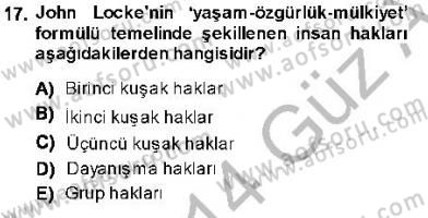 İnsan Hakları ve Kamu Özgürlükleri Dersi 2013 - 2014 Yılı (Vize) Ara Sınav Soruları 17. Soru