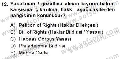 İnsan Hakları ve Kamu Özgürlükleri Dersi Ara Sınavı Deneme Sınav Soruları 12. Soru