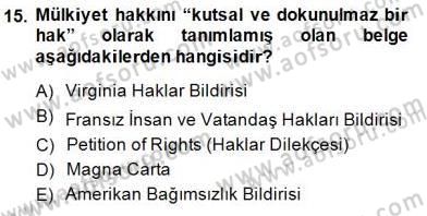 İnsan Hakları ve Kamu Özgürlükleri Dersi Ara Sınavı Deneme Sınav Soruları 15. Soru