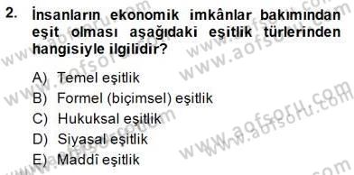 İnsan Hakları ve Kamu Özgürlükleri Dersi 2014 - 2015 Yılı (Vize) Ara Sınav Soruları 2. Soru