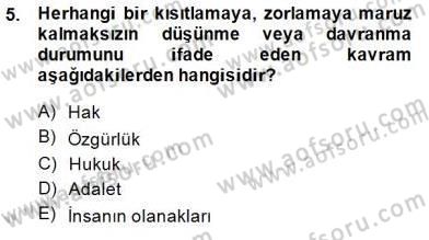 İnsan Hakları ve Kamu Özgürlükleri Dersi 2014 - 2015 Yılı (Vize) Ara Sınav Soruları 5. Soru