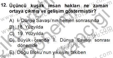 İnsan Hakları ve Kamu Özgürlükleri Dersi 2014 - 2015 Yılı (Final) Dönem Sonu Sınav Soruları 12. Soru