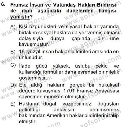 İnsan Hakları ve Kamu Özgürlükleri Dersi 2014 - 2015 Yılı (Final) Dönem Sonu Sınav Soruları 6. Soru