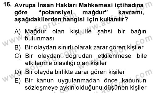 İnsan Hakları ve Kamu Özgürlükleri Dersi 2014 - 2015 Yılı Tek Ders Sınav Soruları 16. Soru