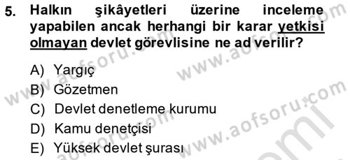 İnsan Hakları ve Kamu Özgürlükleri Dersi 2014 - 2015 Yılı Tek Ders Sınav Soruları 5. Soru