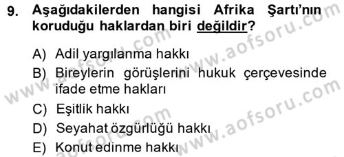 İnsan Hakları ve Kamu Özgürlükleri Dersi 2014 - 2015 Yılı Tek Ders Sınav Soruları 9. Soru