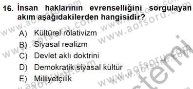 İnsan Hakları ve Kamu Özgürlükleri Dersi 2015 - 2016 Yılı (Final) Dönem Sonu Sınav Soruları 16. Soru