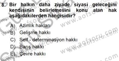 İnsan Hakları ve Kamu Özgürlükleri Dersi 2015 - 2016 Yılı (Final) Dönem Sonu Sınav Soruları 8. Soru