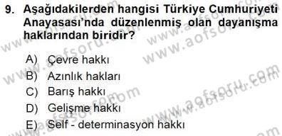 İnsan Hakları ve Kamu Özgürlükleri Dersi 2015 - 2016 Yılı (Final) Dönem Sonu Sınav Soruları 9. Soru