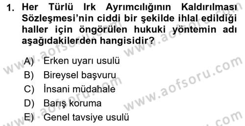 İnsan Hakları ve Kamu Özgürlükleri Dersi 2015 - 2016 Yılı Tek Ders Sınav Soruları 1. Soru