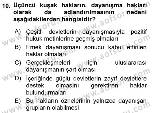 İnsan Hakları ve Kamu Özgürlükleri Dersi 2016 - 2017 Yılı 3 Ders Sınav Soruları 10. Soru