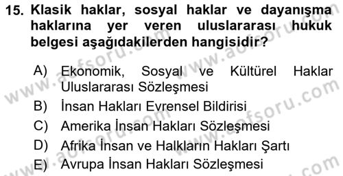 İnsan Hakları ve Kamu Özgürlükleri Dersi 2016 - 2017 Yılı 3 Ders Sınav Soruları 15. Soru