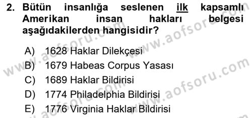 İnsan Hakları ve Kamu Özgürlükleri Dersi 2016 - 2017 Yılı 3 Ders Sınav Soruları 2. Soru