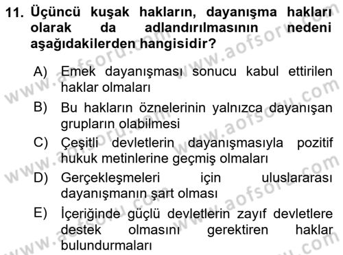 İnsan Hakları ve Kamu Özgürlükleri Dersi 2016 - 2017 Yılı (Final) Dönem Sonu Sınav Soruları 11. Soru