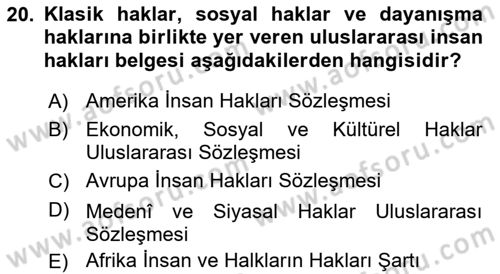 İnsan Hakları ve Kamu Özgürlükleri Dersi 2016 - 2017 Yılı (Final) Dönem Sonu Sınav Soruları 20. Soru