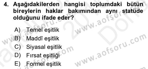 İnsan Hakları ve Kamu Özgürlükleri Dersi 2016 - 2017 Yılı (Final) Dönem Sonu Sınav Soruları 4. Soru