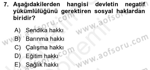 İnsan Hakları ve Kamu Özgürlükleri Dersi 2016 - 2017 Yılı (Final) Dönem Sonu Sınav Soruları 7. Soru
