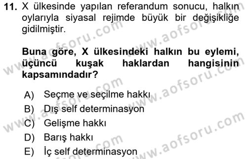 İnsan Hakları ve Kamu Özgürlükleri Dersi 2017 - 2018 Yılı 3 Ders Sınav Soruları 11. Soru