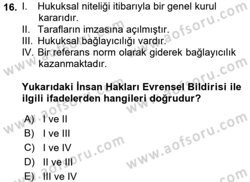 İnsan Hakları ve Kamu Özgürlükleri Dersi 2017 - 2018 Yılı 3 Ders Sınav Soruları 16. Soru