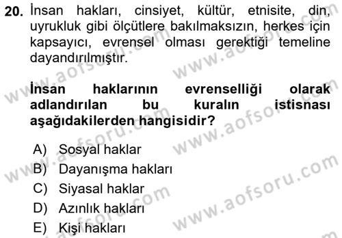 İnsan Hakları ve Kamu Özgürlükleri Dersi 2017 - 2018 Yılı 3 Ders Sınav Soruları 20. Soru