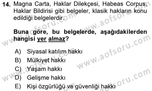 İnsan Hakları ve Kamu Özgürlükleri Dersi 2017 - 2018 Yılı (Vize) Ara Sınav Soruları 14. Soru
