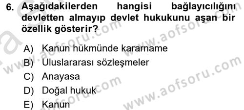 İnsan Hakları ve Kamu Özgürlükleri Dersi 2017 - 2018 Yılı (Vize) Ara Sınav Soruları 6. Soru