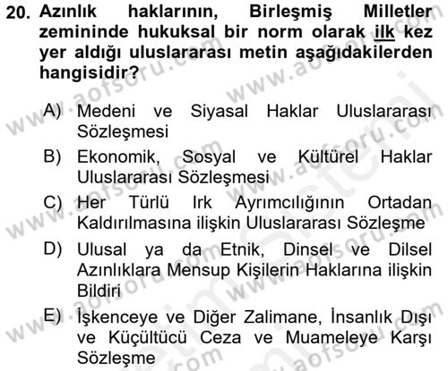 İnsan Hakları ve Kamu Özgürlükleri Dersi 2017 - 2018 Yılı (Final) Dönem Sonu Sınav Soruları 20. Soru
