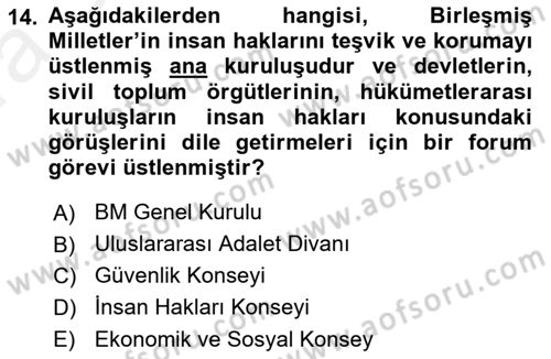 İnsan Hakları ve Kamu Özgürlükleri Dersi 2017 - 2018 Yılı Tek Ders Sınav Soruları 14. Soru