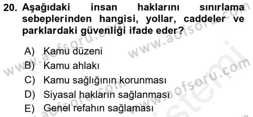 İnsan Hakları ve Kamu Özgürlükleri Dersi 2017 - 2018 Yılı Tek Ders Sınav Soruları 20. Soru