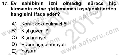 İnsan Hakları ve Kamu Özgürlükleri Dersi 2018 - 2019 Yılı 3 Ders Sınav Soruları 17. Soru
