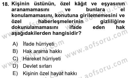 İnsan Hakları ve Kamu Özgürlükleri Dersi 2018 - 2019 Yılı 3 Ders Sınav Soruları 18. Soru