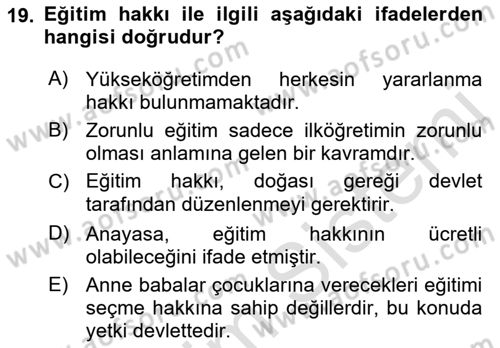İnsan Hakları ve Kamu Özgürlükleri Dersi 2018 - 2019 Yılı 3 Ders Sınav Soruları 19. Soru