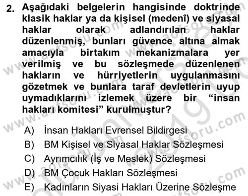 İnsan Hakları ve Kamu Özgürlükleri Dersi 2018 - 2019 Yılı 3 Ders Sınav Soruları 2. Soru