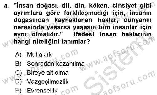 İnsan Hakları ve Kamu Özgürlükleri Dersi 2018 - 2019 Yılı 3 Ders Sınav Soruları 4. Soru