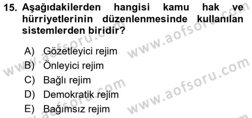 İnsan Hakları ve Kamu Özgürlükleri Dersi Ara Sınavı Deneme Sınav Soruları 15. Soru