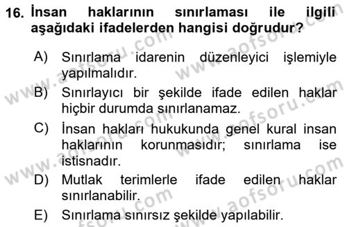 İnsan Hakları ve Kamu Özgürlükleri Dersi Ara Sınavı Deneme Sınav Soruları 16. Soru