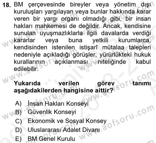 İnsan Hakları ve Kamu Özgürlükleri Dersi 2018 - 2019 Yılı (Vize) Ara Sınav Soruları 18. Soru