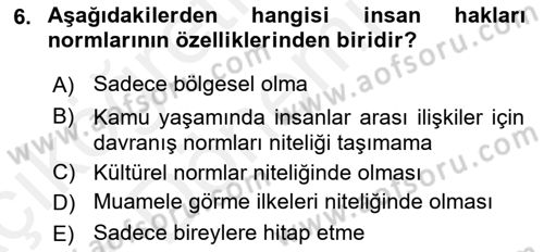 İnsan Hakları ve Kamu Özgürlükleri Dersi Ara Sınavı Deneme Sınav Soruları 6. Soru