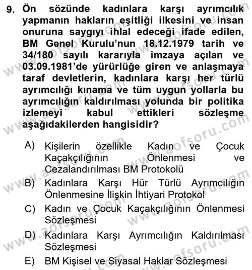İnsan Hakları ve Kamu Özgürlükleri Dersi Ara Sınavı Deneme Sınav Soruları 9. Soru