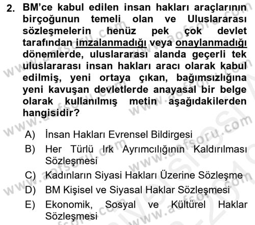 İnsan Hakları ve Kamu Özgürlükleri Dersi 2018 - 2019 Yılı (Final) Dönem Sonu Sınav Soruları 2. Soru