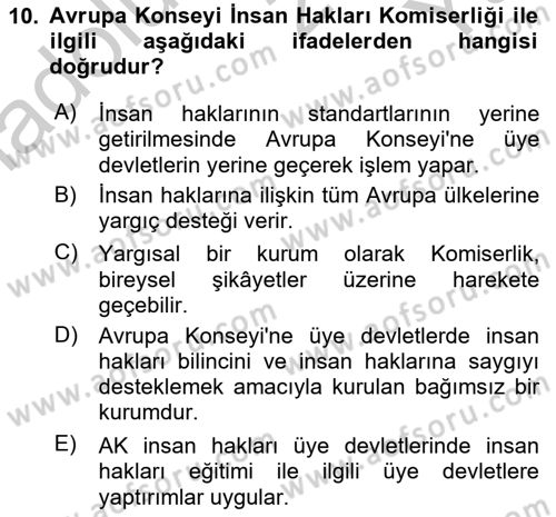 İnsan Hakları ve Kamu Özgürlükleri Dersi 2018 - 2019 Yılı Yaz Okulu Sınav Soruları 10. Soru