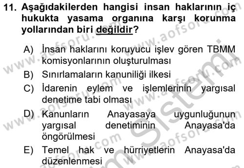 İnsan Hakları ve Kamu Özgürlükleri Dersi 2018 - 2019 Yılı Yaz Okulu Sınav Soruları 11. Soru