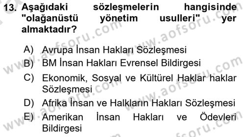 İnsan Hakları ve Kamu Özgürlükleri Dersi 2019 - 2020 Yılı (Vize) Ara Sınav Soruları 13. Soru