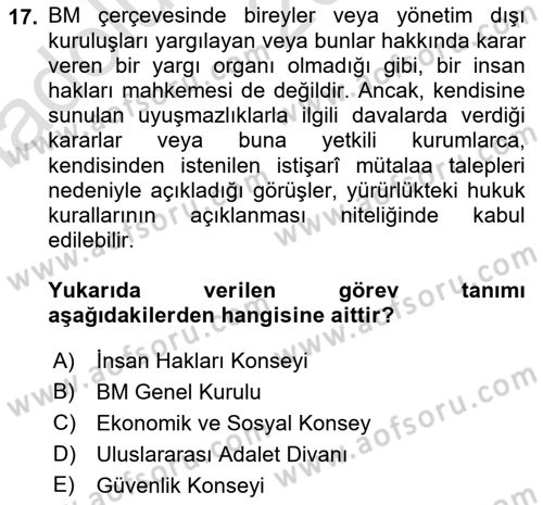 İnsan Hakları ve Kamu Özgürlükleri Dersi 2019 - 2020 Yılı (Vize) Ara Sınav Soruları 17. Soru