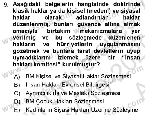 İnsan Hakları ve Kamu Özgürlükleri Dersi 2019 - 2020 Yılı (Vize) Ara Sınav Soruları 9. Soru