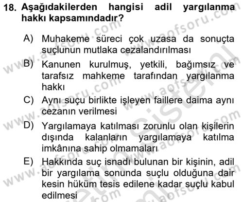 İnsan Hakları ve Kamu Özgürlükleri Dersi 2019 - 2020 Yılı (Final) Dönem Sonu Sınav Soruları 18. Soru