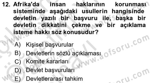 İnsan Hakları ve Kamu Özgürlükleri Dersi 2020 - 2021 Yılı Yaz Okulu Sınav Soruları 12. Soru