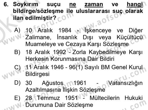 İnsan Hakları ve Kamu Özgürlükleri Dersi 2020 - 2021 Yılı Yaz Okulu Sınav Soruları 6. Soru